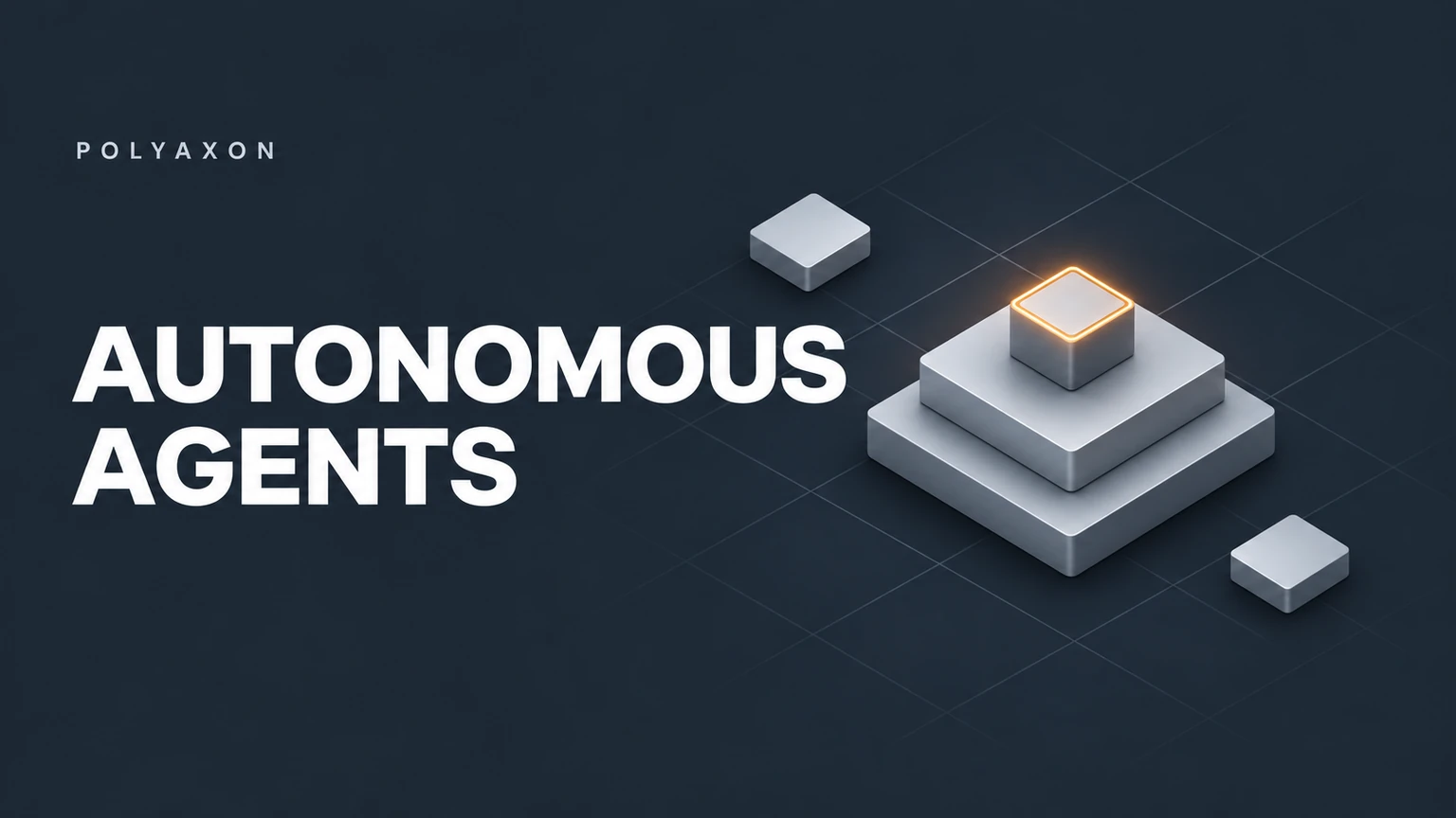 Build a reliable foundation for autonomous agents