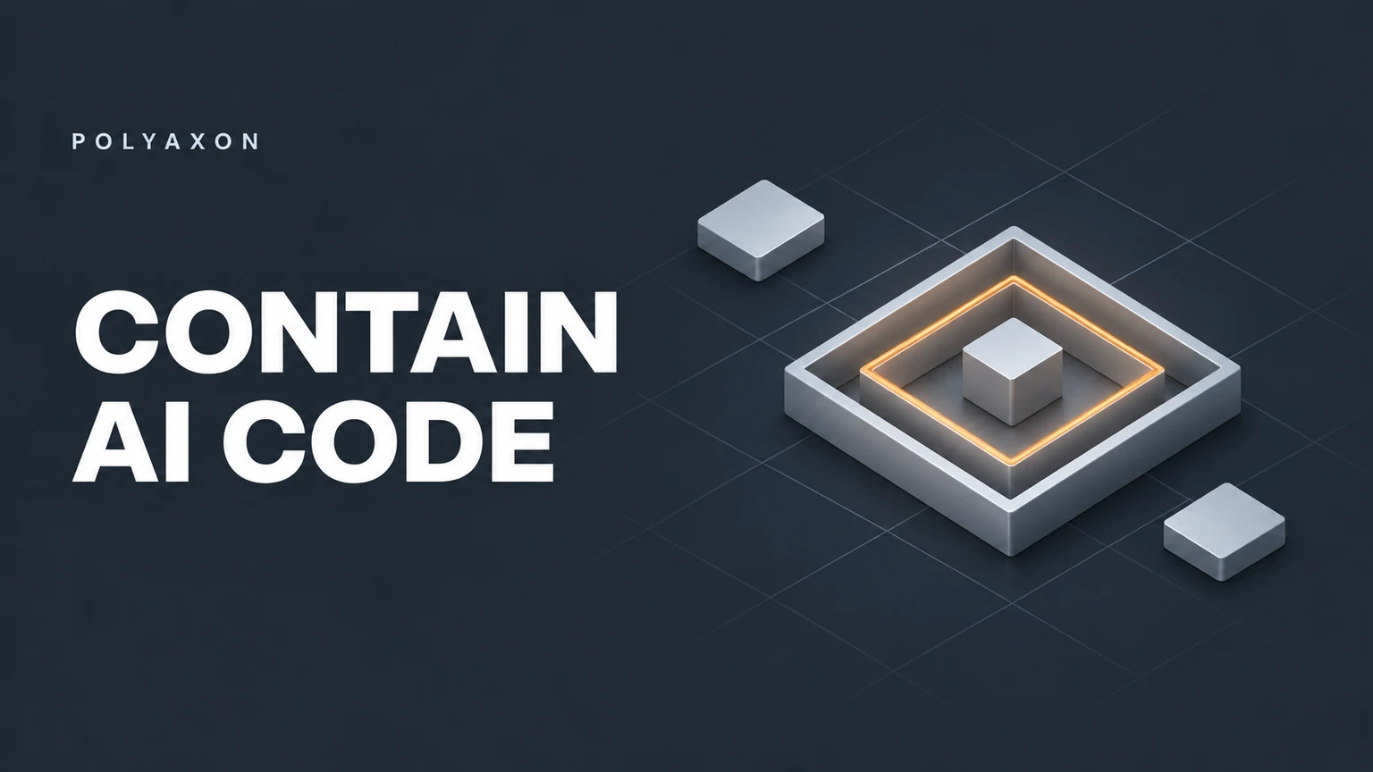 Contain generated code with Kubernetes runtime controls