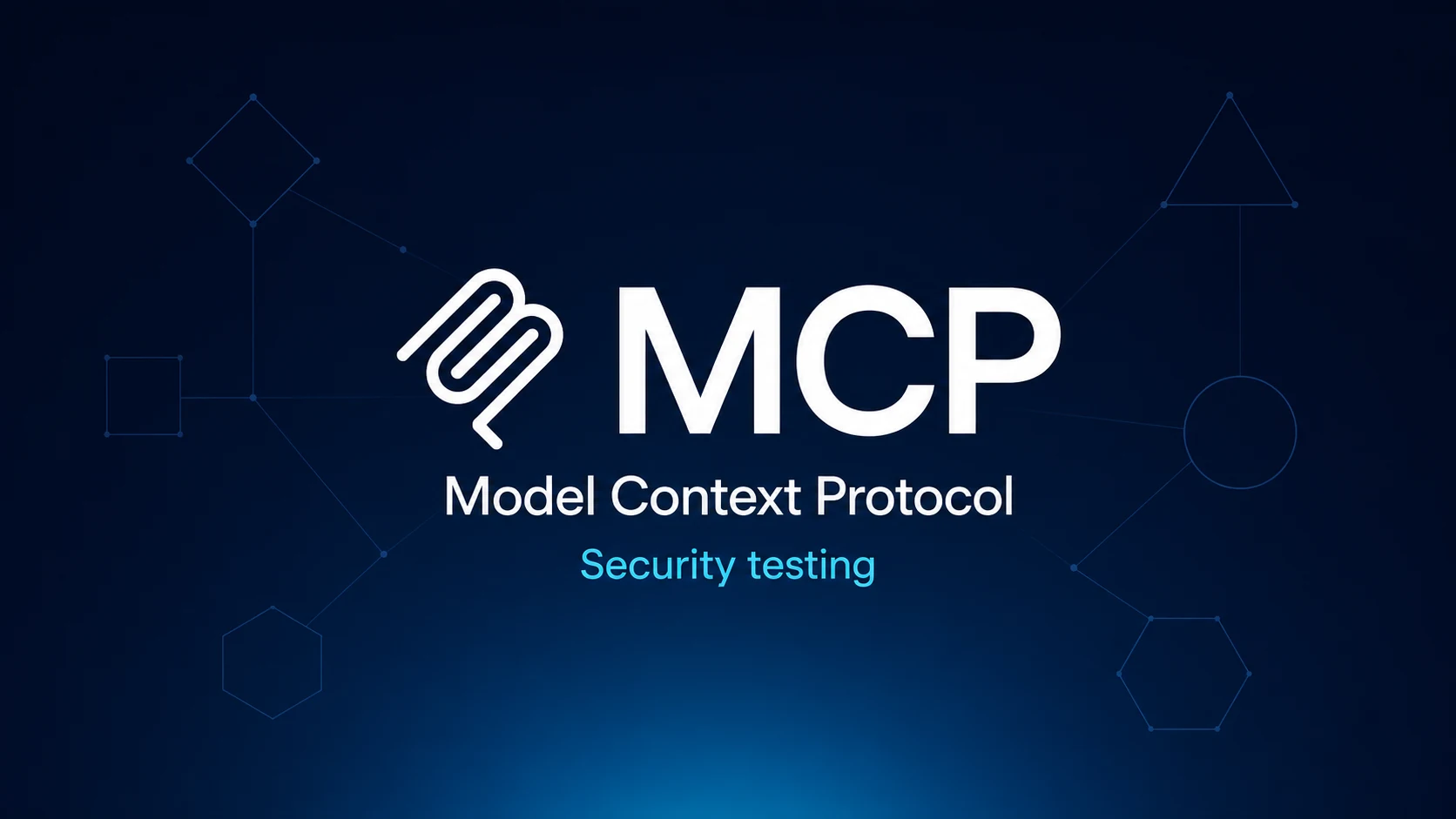 MCP security testing: tools, permissions, and untrusted content