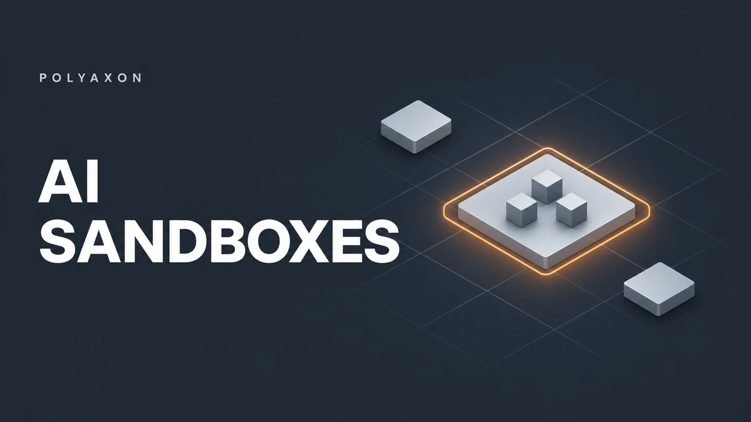 Configure Polyaxon sandboxes for AI development and execution